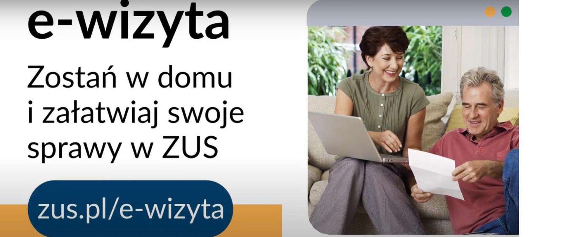 Zakład Ubezpieczeń Społecznych: zus.pl/e-wizyta. 