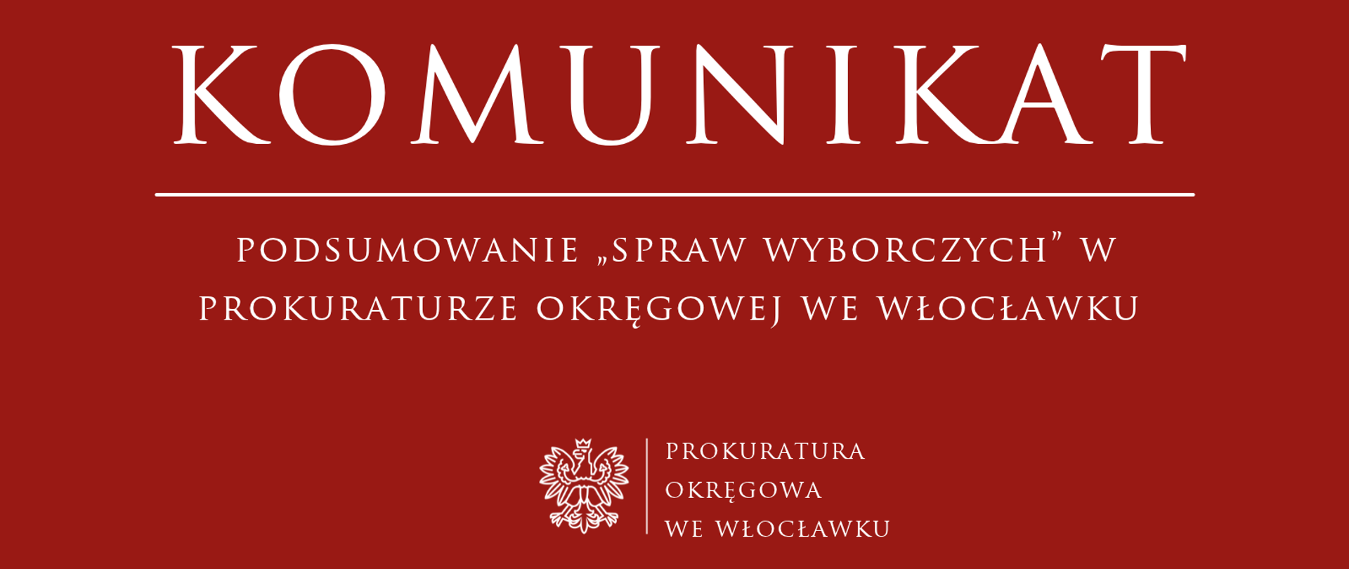 Komunikat Prokuratury Okręgowej we Włocławku