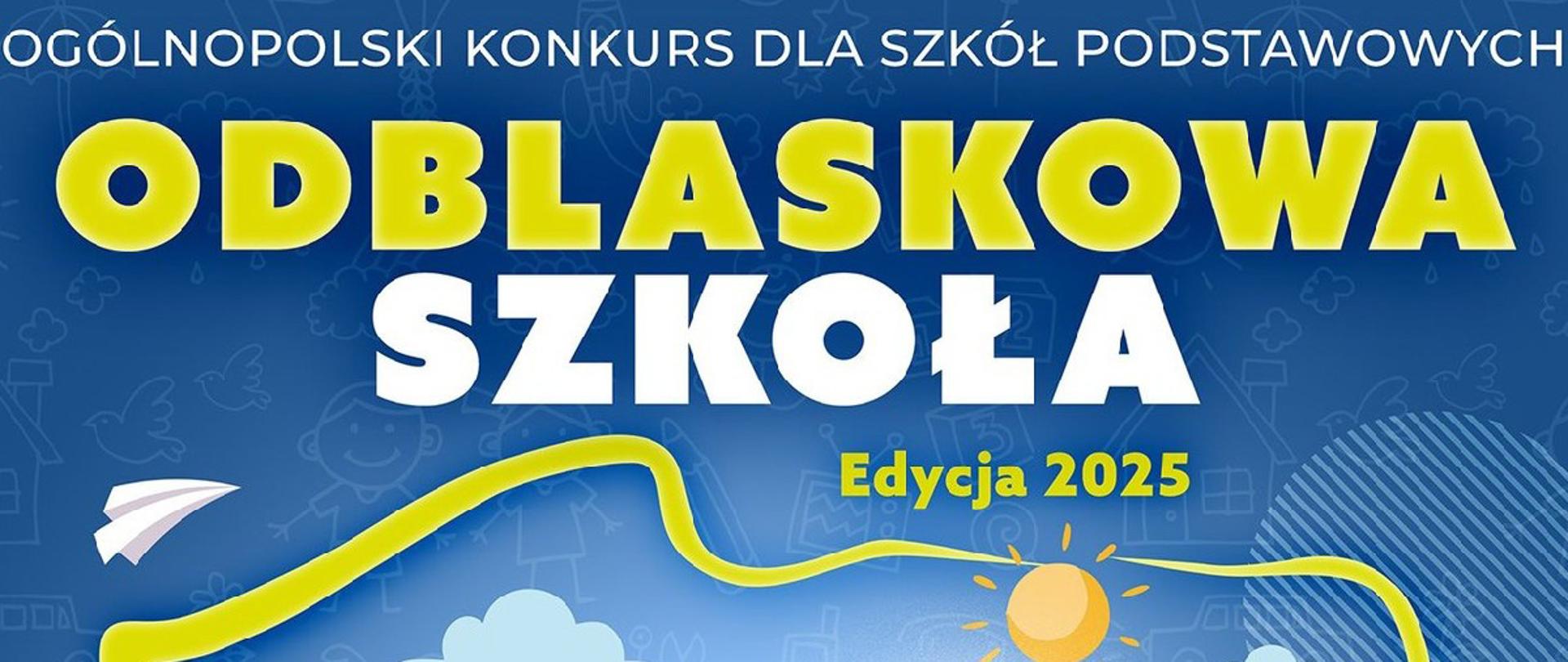 "Odblaskowa Szkoła" 2025