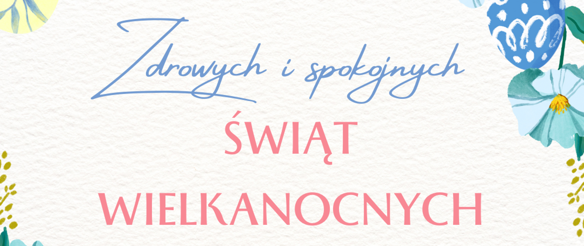 Życzenia Wielkanocne