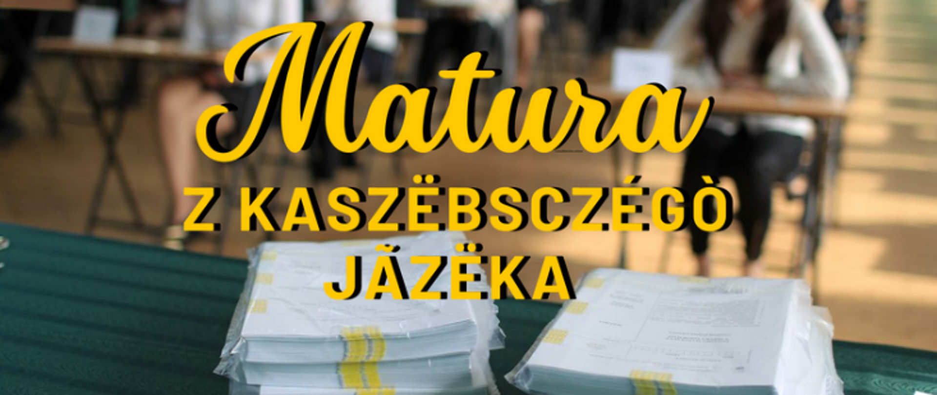 zdjęcie maturzystów a na nim napis po kaszubsku Matura z kaszubskiego języka