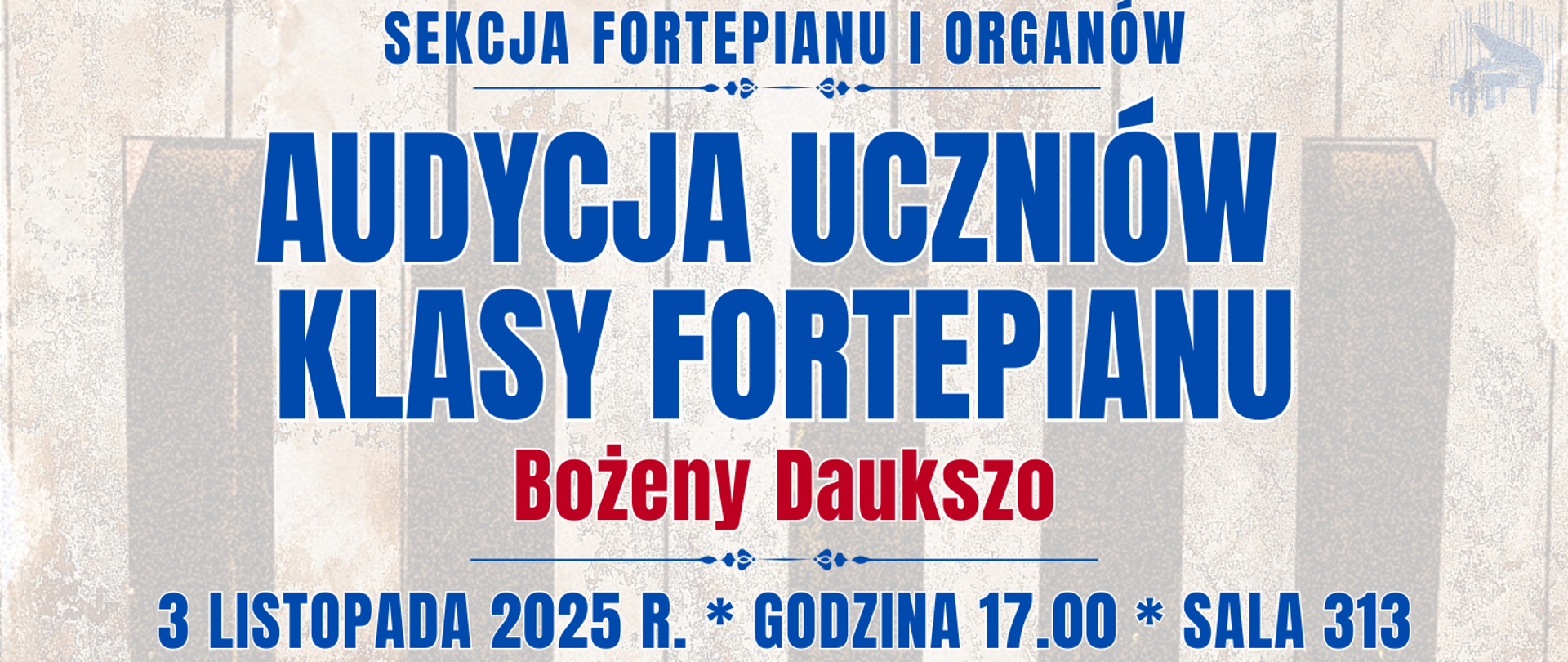 baner z półprzezroczystą klawiaturą fortepianu oraz informacja o audycji klasy fortepianu