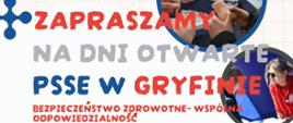 Logo inspekcji sanitarnej. Napis Zapraszamy na Dni Otwarte PSSE w Gryfinie. Hasło:Bezpieczeństwo zdrowotne -wspólna odpowiedzialność