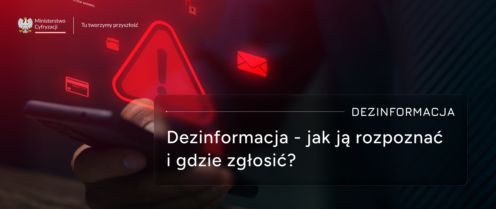 Dezinformacja - jak ją rozpoznać i gdzie zgłosić?