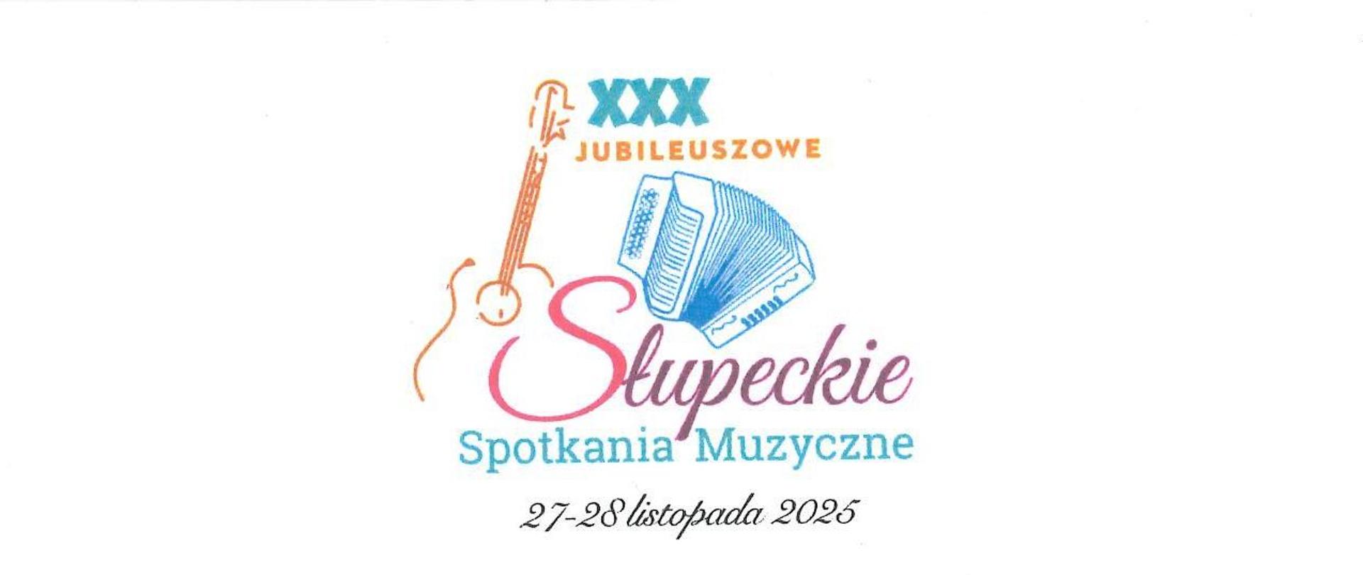 XXX Słupeckie Spotkania Muzyczne