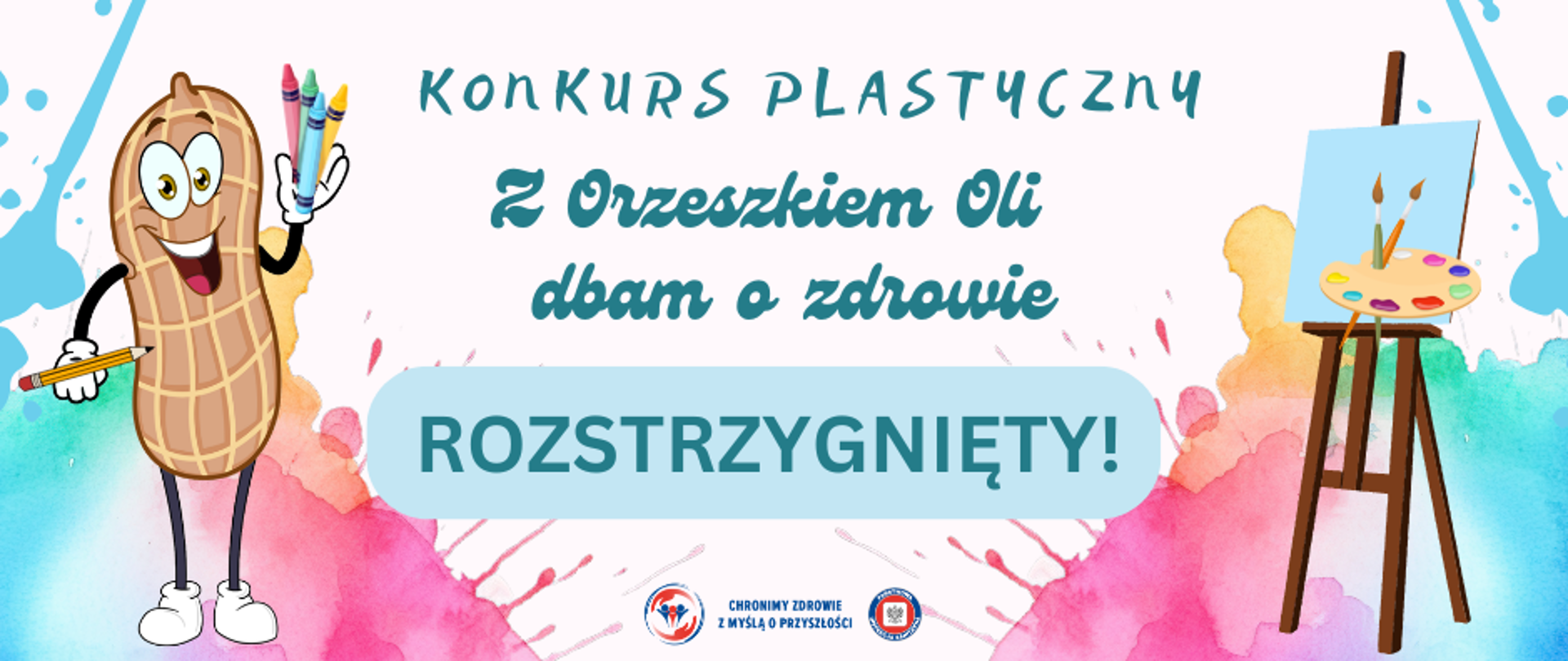 Na planszy na środku napis - Konkurs plastyczny Z Orzeszkiem Oli dbam o zdrowie" Rozzstrzygnięty