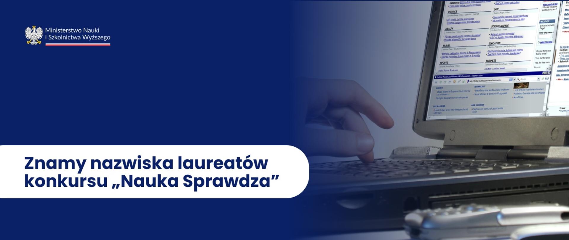 Znamy nazwiska laureatów konkursu „Nauka Sprawdza”