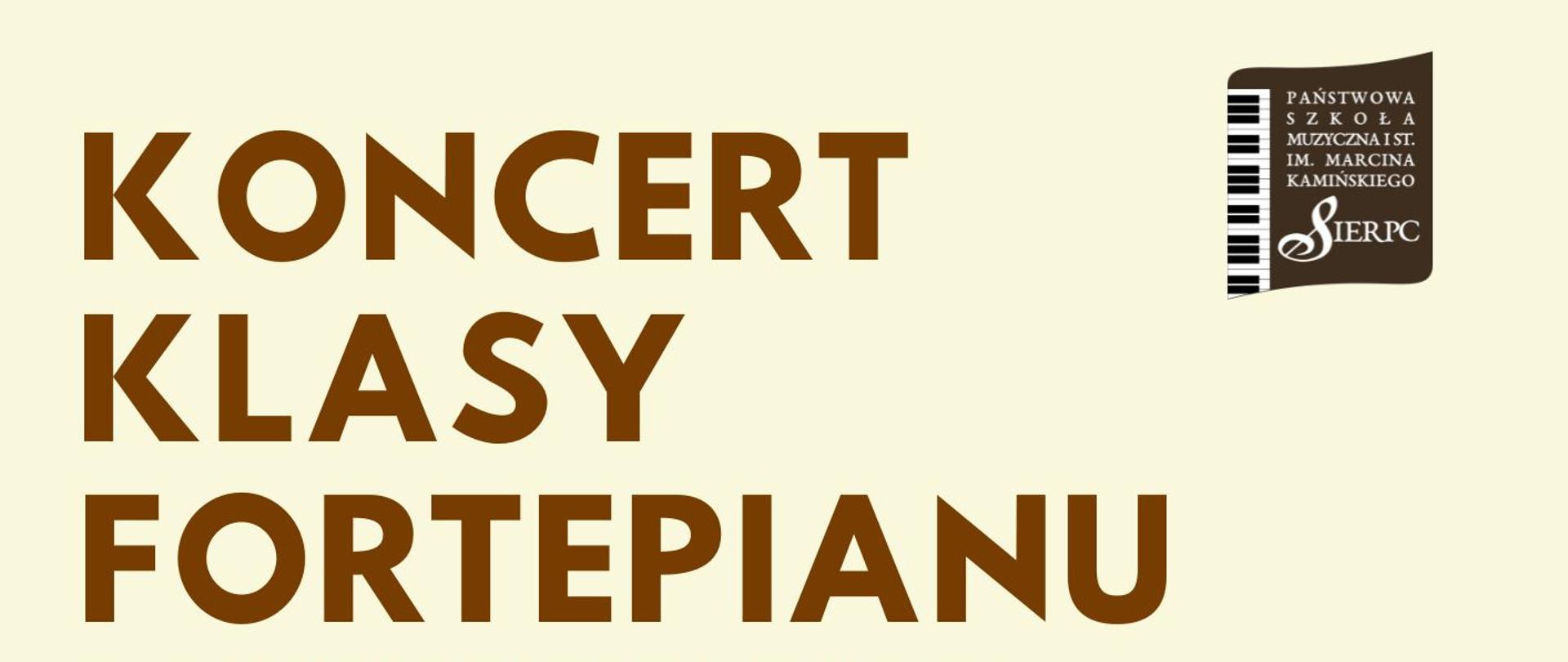 Na jasnym tle na górze i na dole plakatu klawiatura fortepianu. W prawym górnym rogu logo PSM I stopnia w Sierpcu, tekst: Koncert klasy fortepianu p. Agnieszki Zdziarskiej, data: 15.12.2025 r., godz. 16.30. Poniżej fortepian.