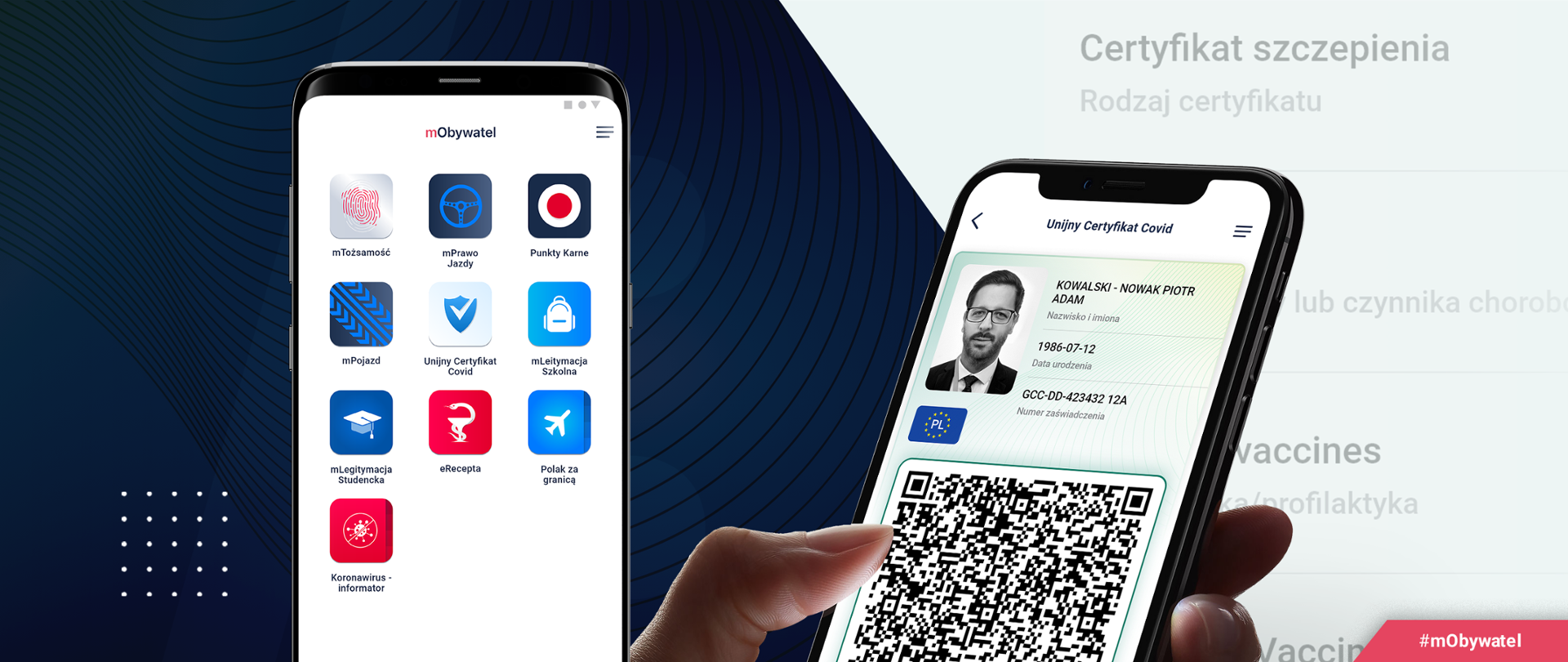 Grafika, na której widać dwa smartfony. Na pierwszym ekranie po lewej stronie widnieją ikony w aplikacji mObywatel. Na drugim widać certyfikat szczepienia. W prawym górnym rogu tekst: Certyfikat szczepienia. Rodzaj certyfikatu. W prawym dolnym rogu tekst: #mObywatel.
