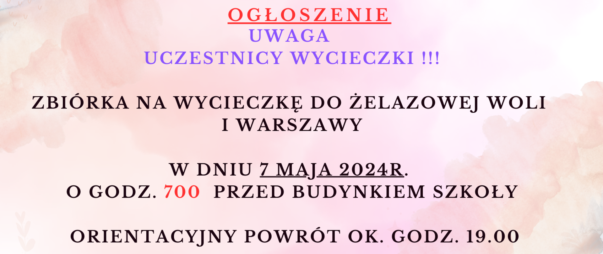 Różowe tło , czarne litery informujące o wycieczce.