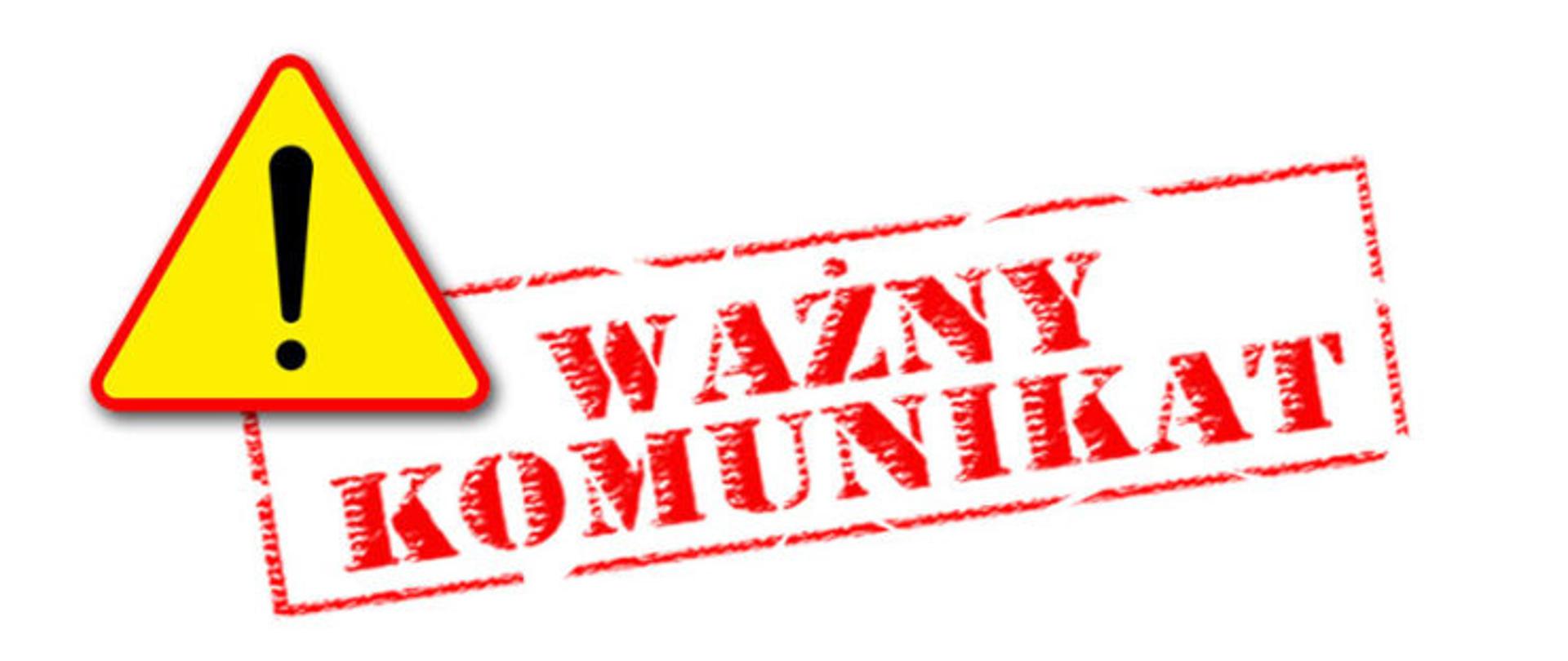 Zdjęcie przedstawia grafikę znak ostrzegawczy uwaga oraz tekst: ważny komunikat.