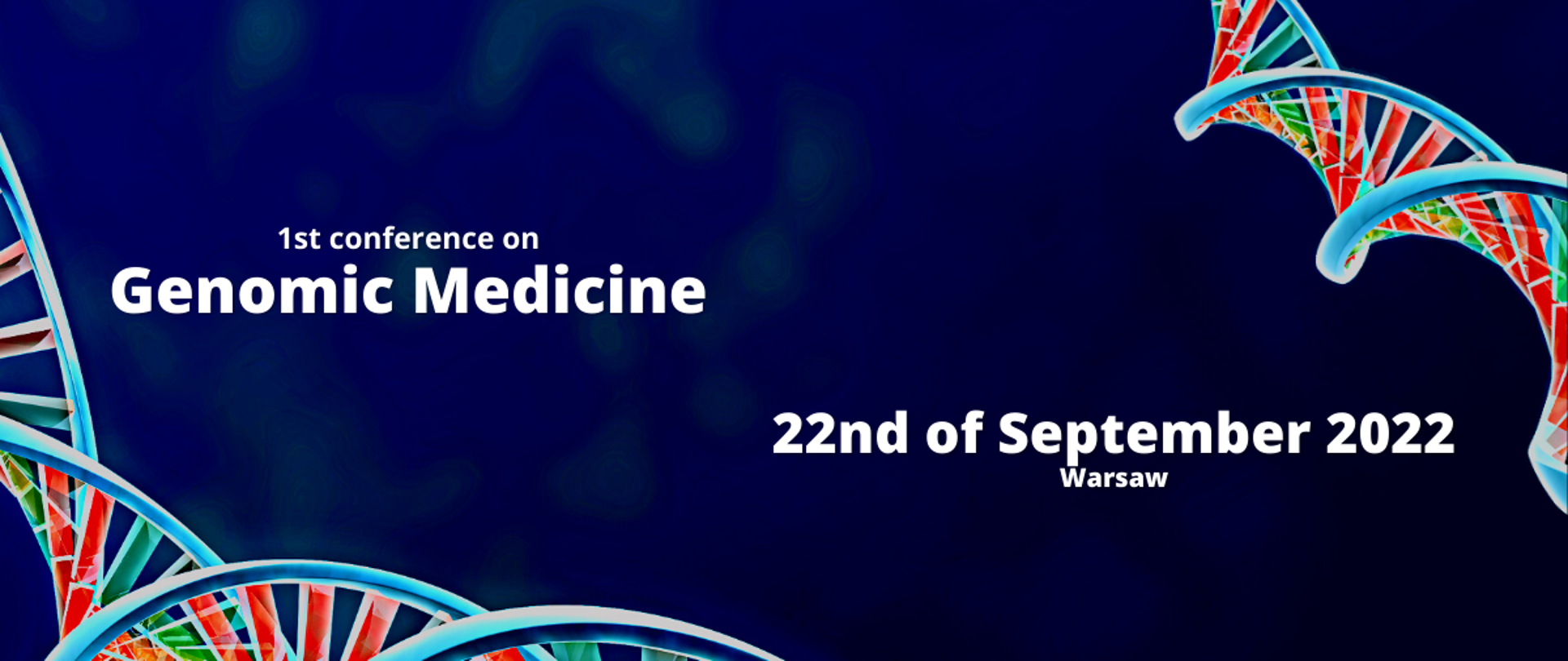 zachęcamy do zapisów na międzynarodową konferencję Genomic Medicine