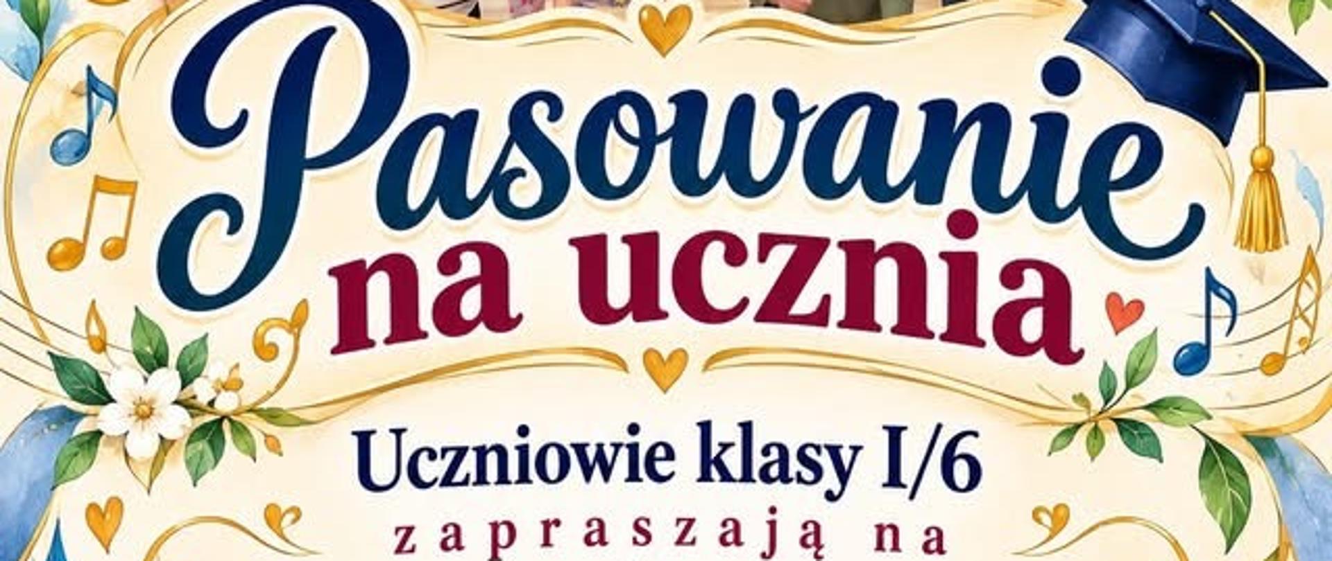Pasowanie na ucznia 29 października g.17:00 plakat z informacją 