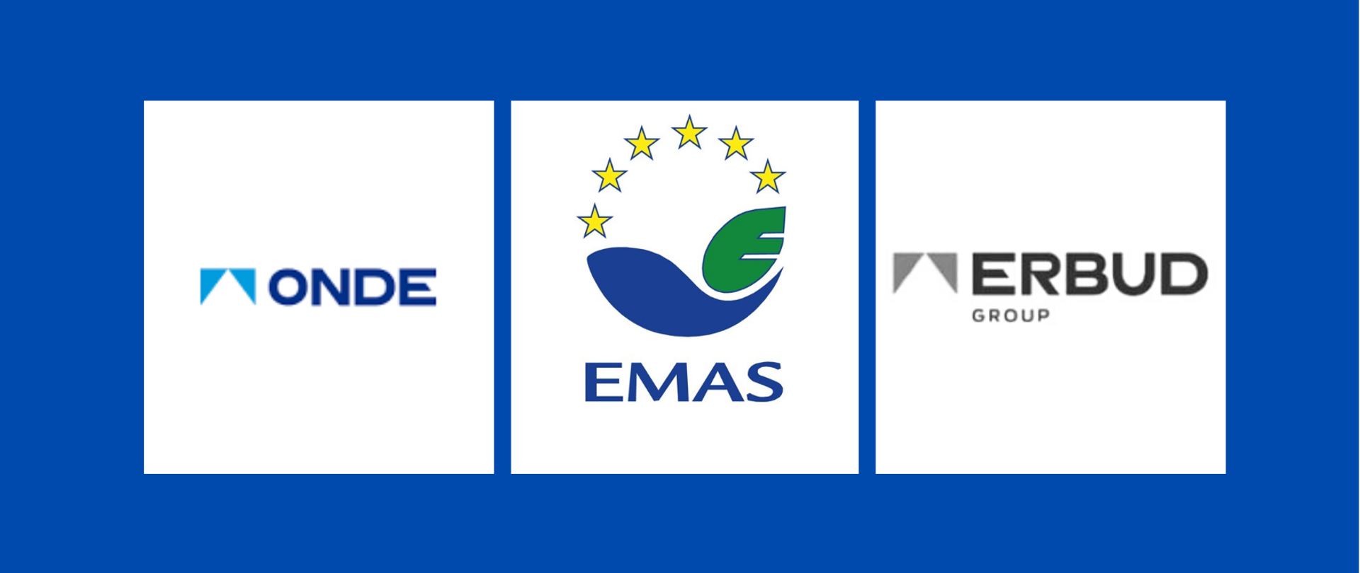 Na granatowym tle trzy białe kwadraty, Pierwszy z logotypem i napisem ONDE, drugi to logotyp EMAS, a na trzecim logotyp i napis ERBUD GROUP.