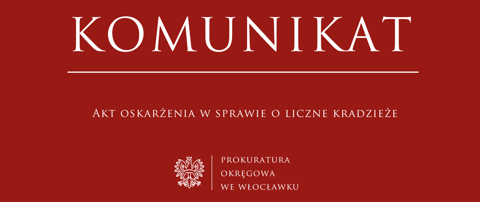 Komunikat Prokuratury Rejonowej we Włocławku