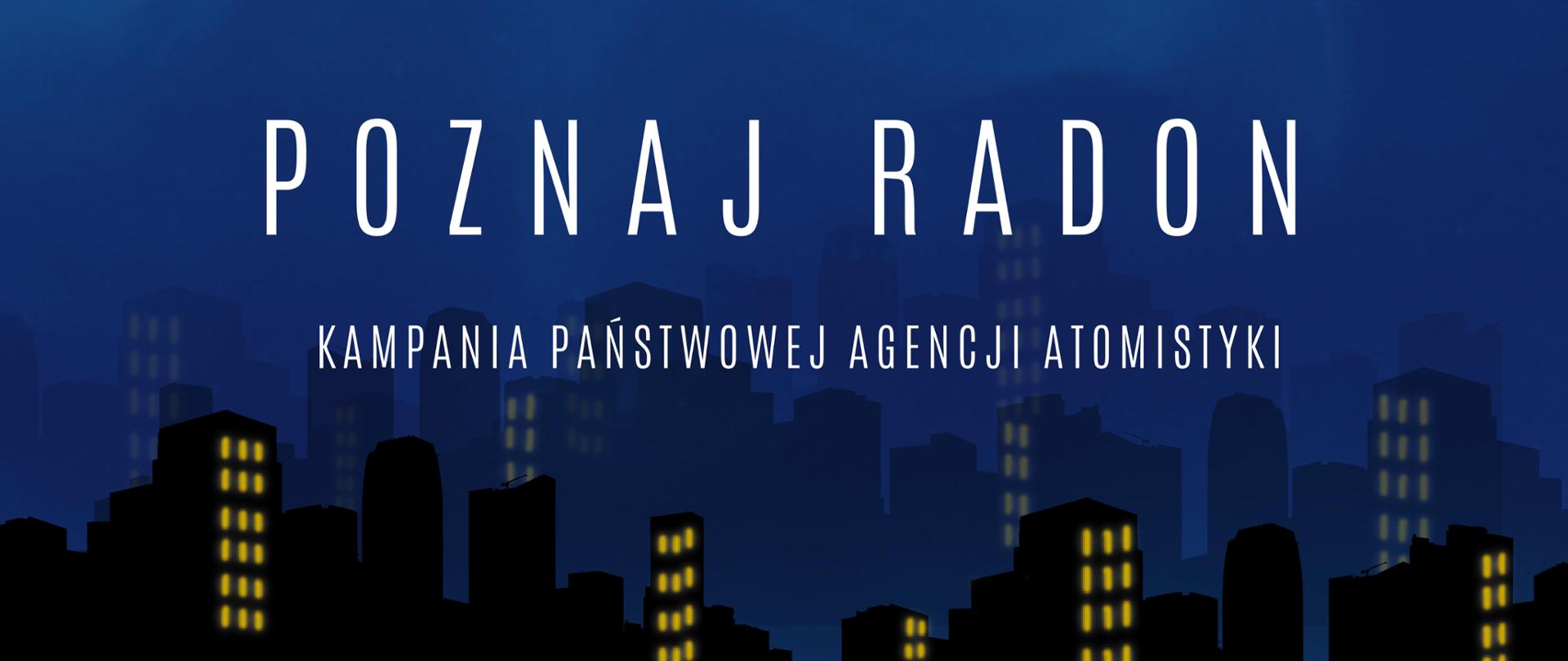 Grafika kampanii "Poznaj radon"