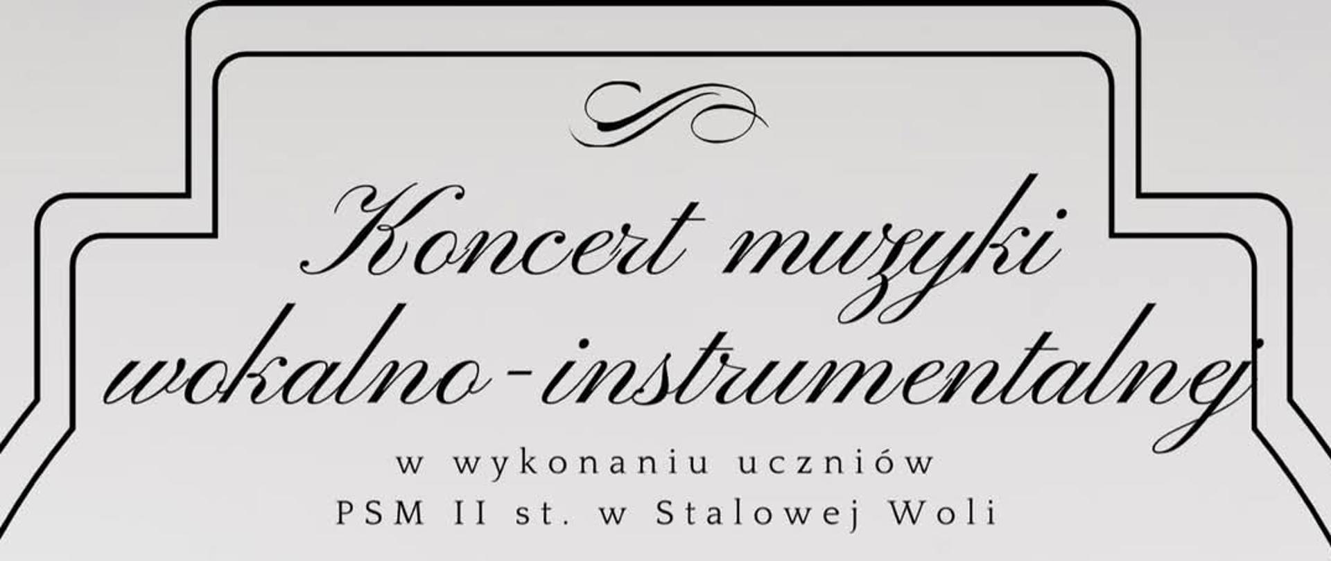 Plakat koncertu muzyki wokalno-instrumentalnej. Tekst w kolorze czarnym. Na dole fragment ilustracji przedstawiający kolorowe kwiaty, a na niej wypisane miejsce oraz data wydarzenia. Całość na tle o kolorze szarym.