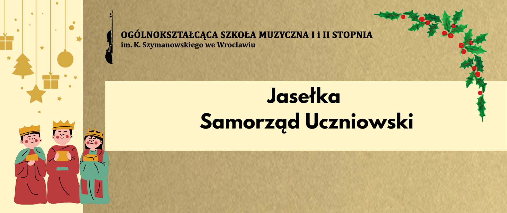 grafika przedstawiająca ozdoby świąteczne oraz napis "Jasełka Samorząd Uczniowski"