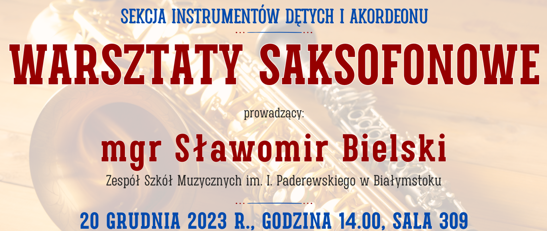 kolorowe tło z półprzezroczystym saksofonem oraz informacje o warsztatach saksofonowych