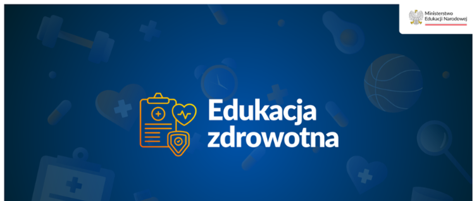 Na środku planszy napis Edukacja Zdrowotna