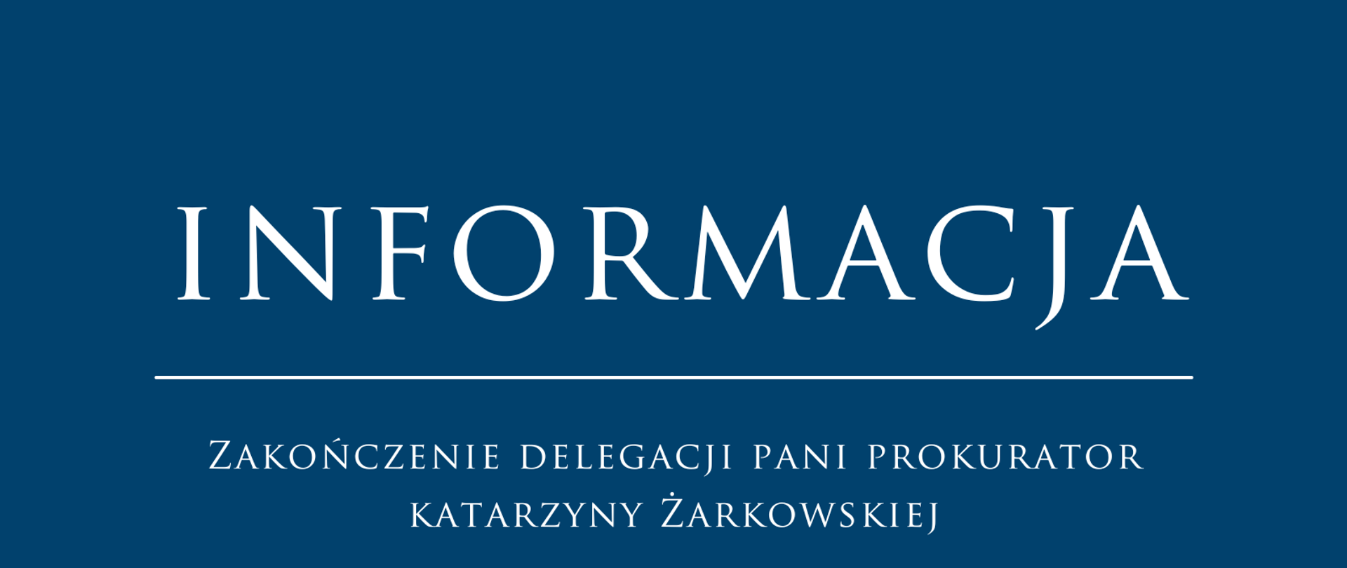 Zakończenie delegacji Pani Prokurator Katarzyny Żarkowskiej 