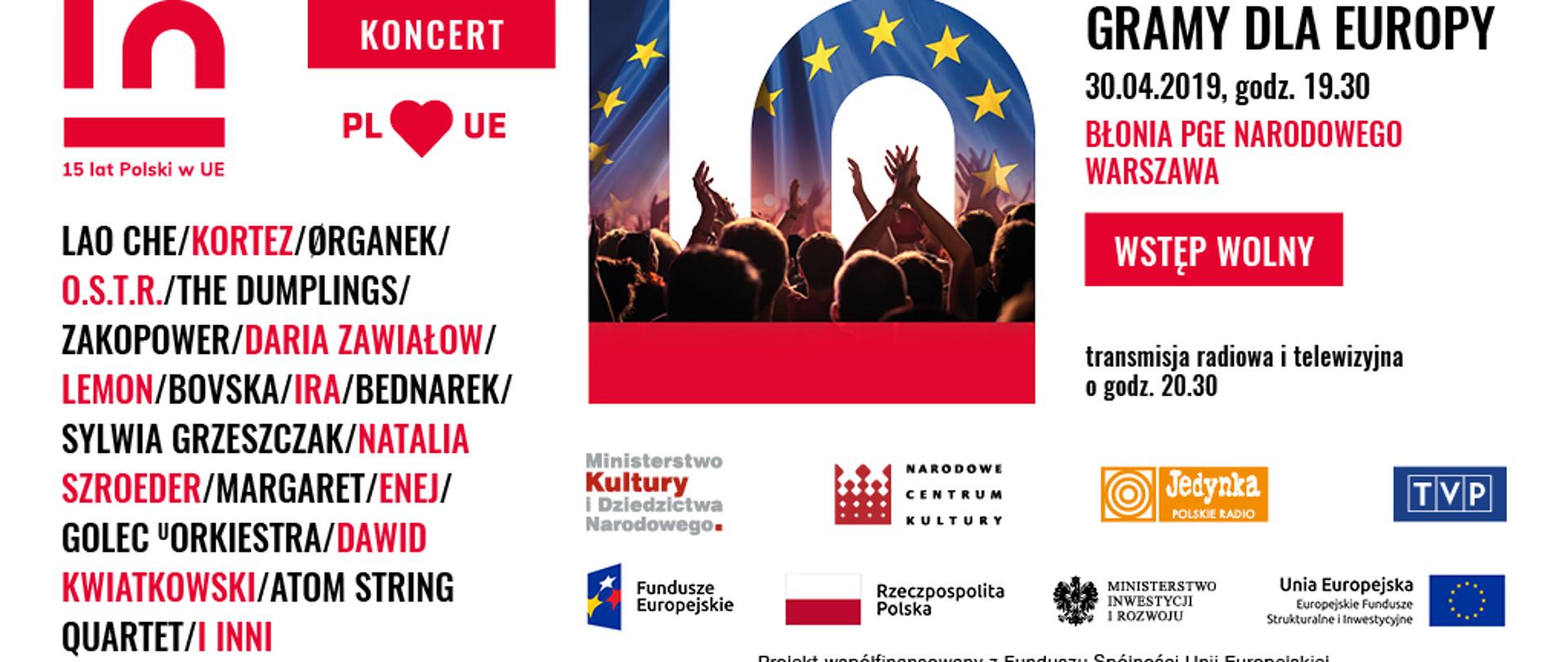 grafika koncertu Gramy dla Europy, po lewej stronie lista wykonawców, w środku litery "IN" wycięte z flagi unijnej po prawej stronie napis koncert Gramy dla Europy, data 30.04.2019 godz. 19:30, wstęp wolny