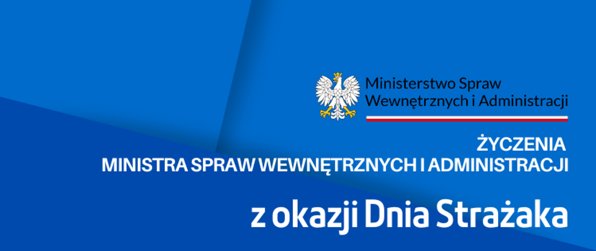 Życzenia Ministra Spraw Wewnętrznych i Administracji z okazji Dnia Strażaka - banner