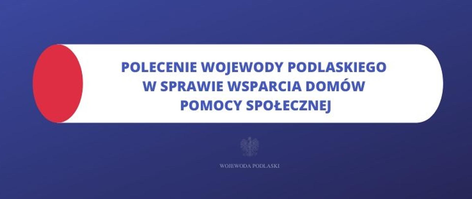 Polecenie ws. domów pomocy społecznej