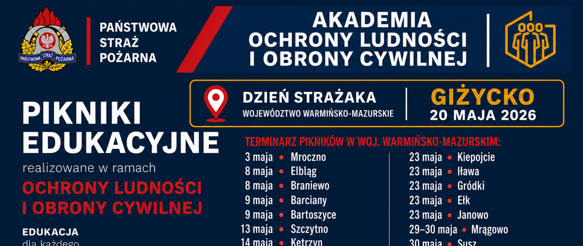 Akademia Ochrony Ludności i Obrony Cywilnej na Warmii i Mazurach. Strażacy zapraszają na pikniki edukacyjne.