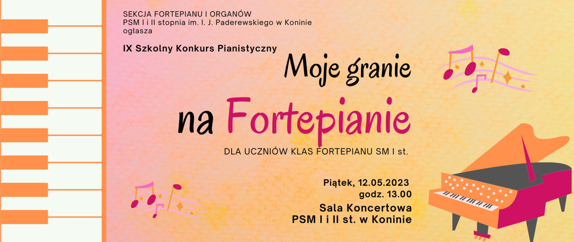 Plakat konkursu - w lewym rogu pomarańczowa klawiatura, w prawym dolnym grafika fortepianiu pomaranczowo-czerwona. 