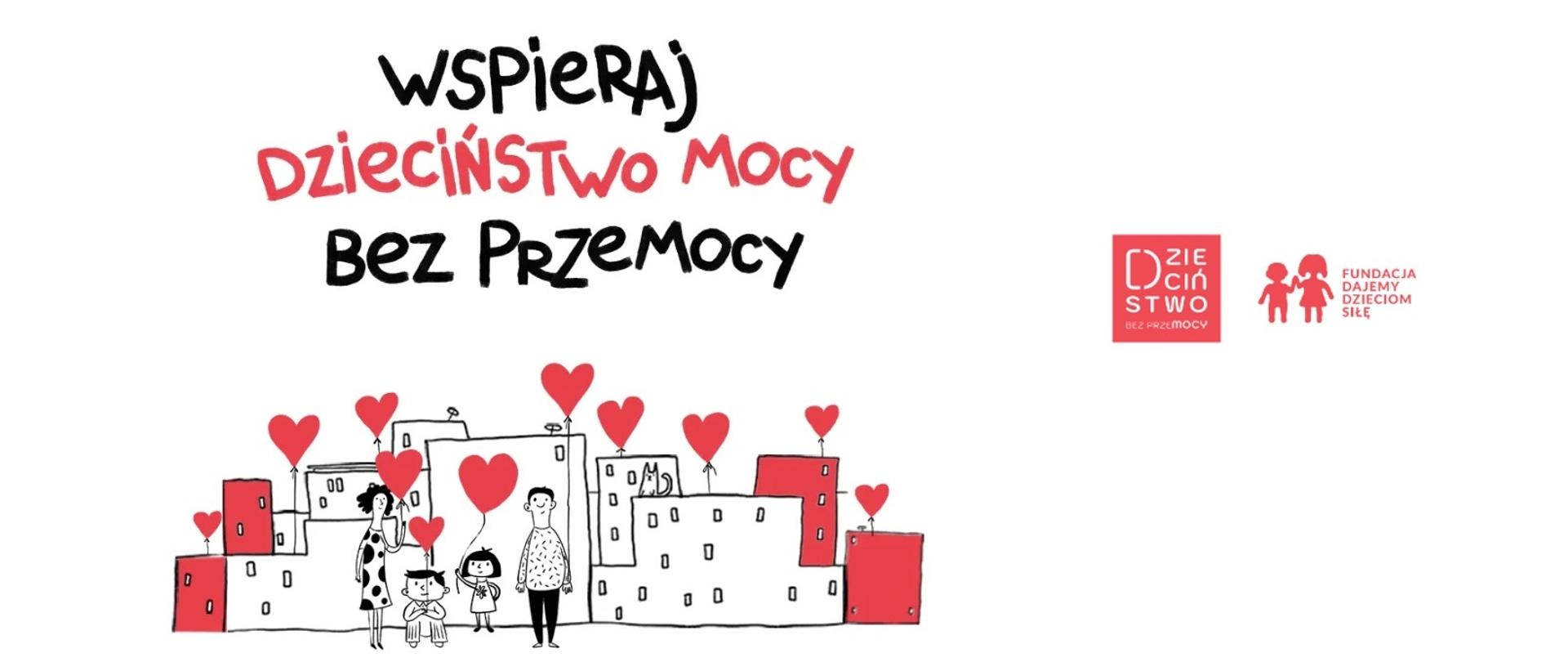 Kampania społeczna „Dzieciństwo bez Przemocy” 2026