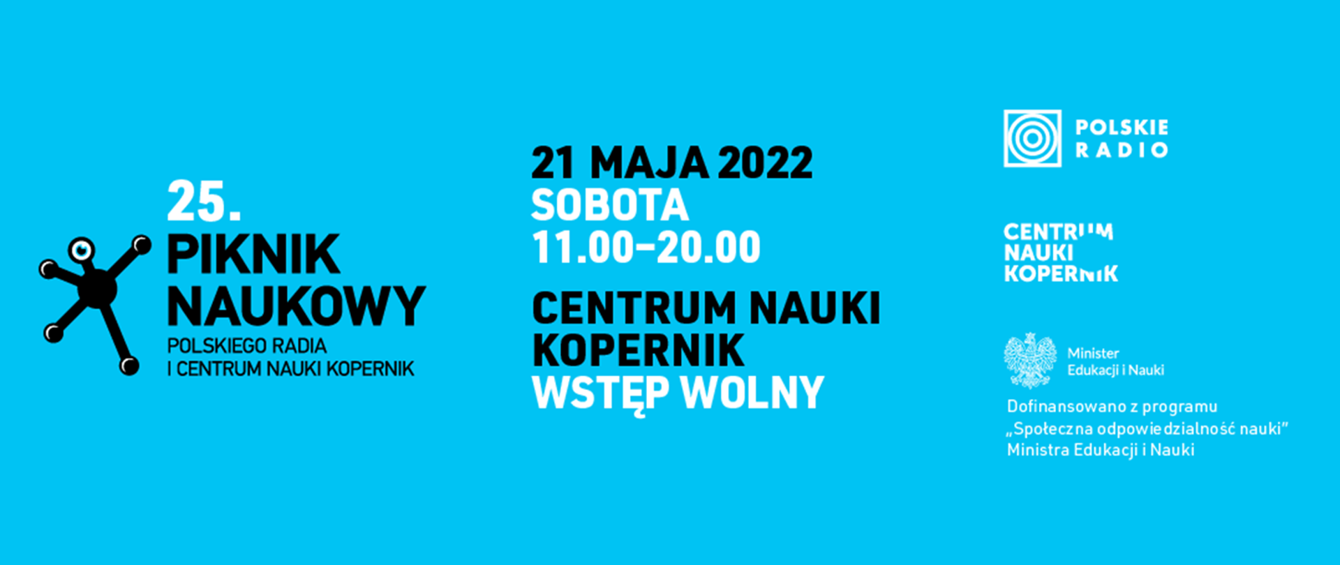 Grafika - na niebieskim tle napis 25. Piknik Naukowy Polskiego Radia i Centrum Nauki Kopernik.
