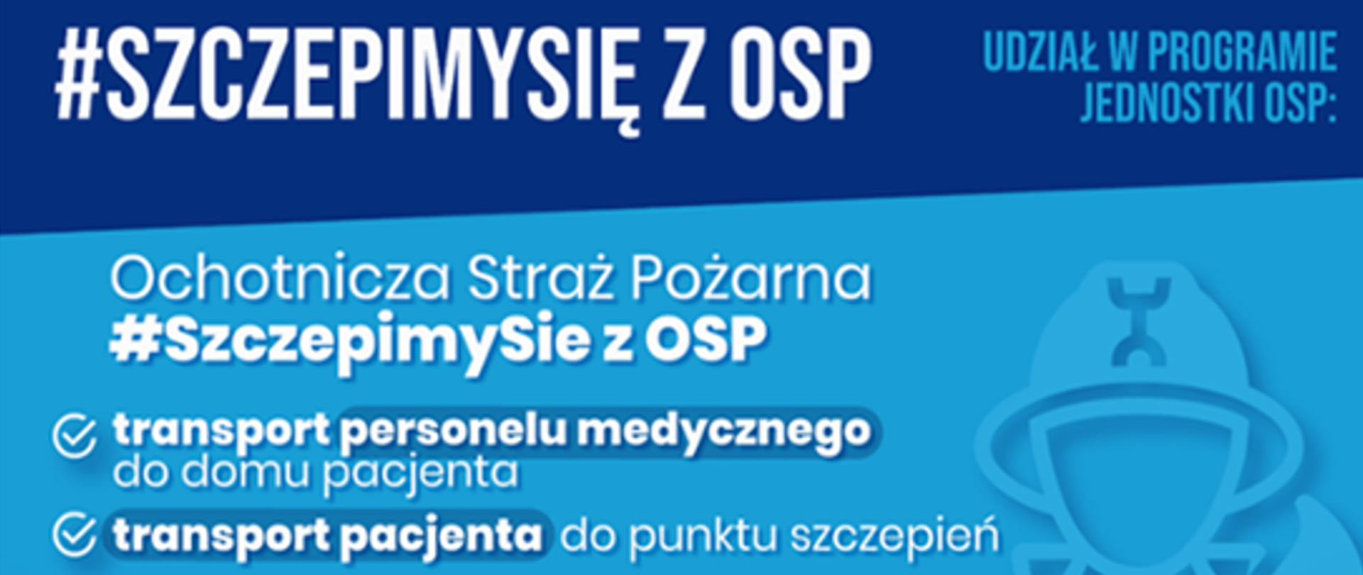 Baner kampanii szczepimy się z OSP