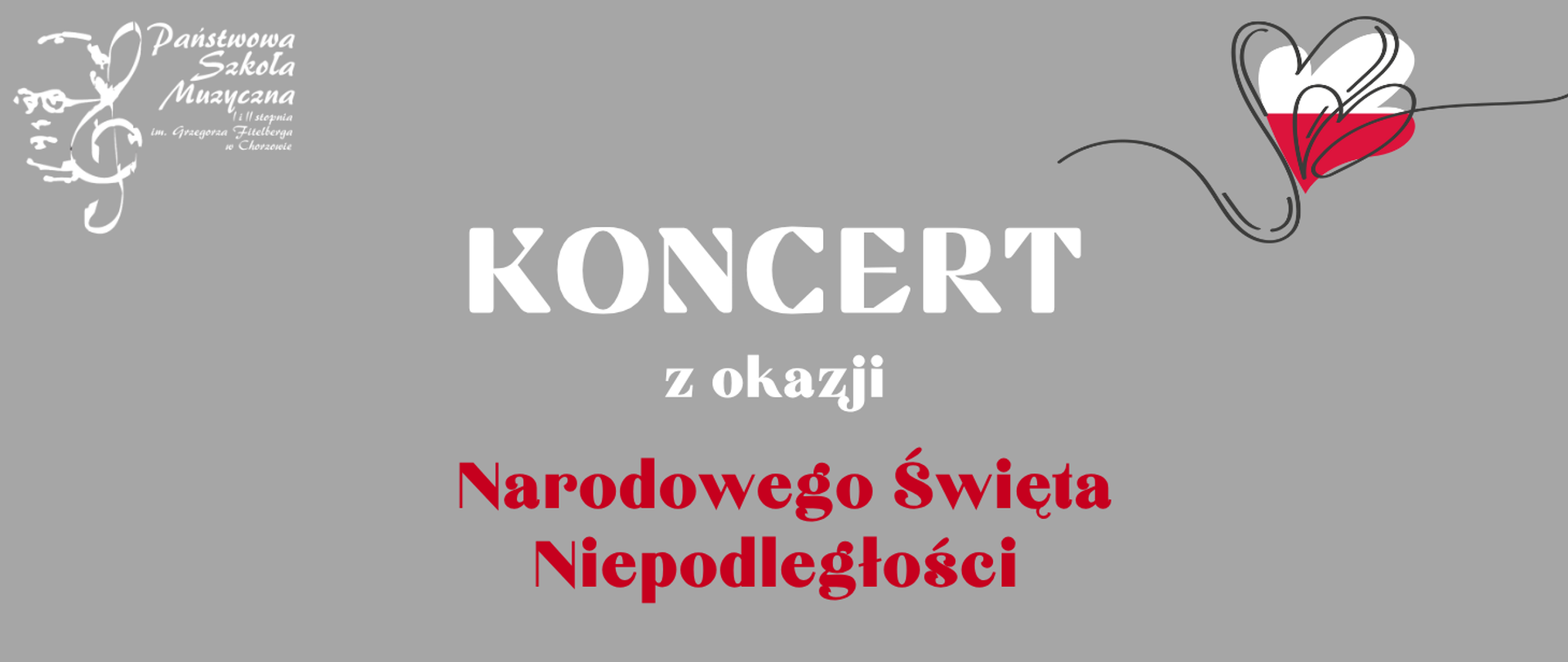 napis Koncert z okazji Święta Niepodległości