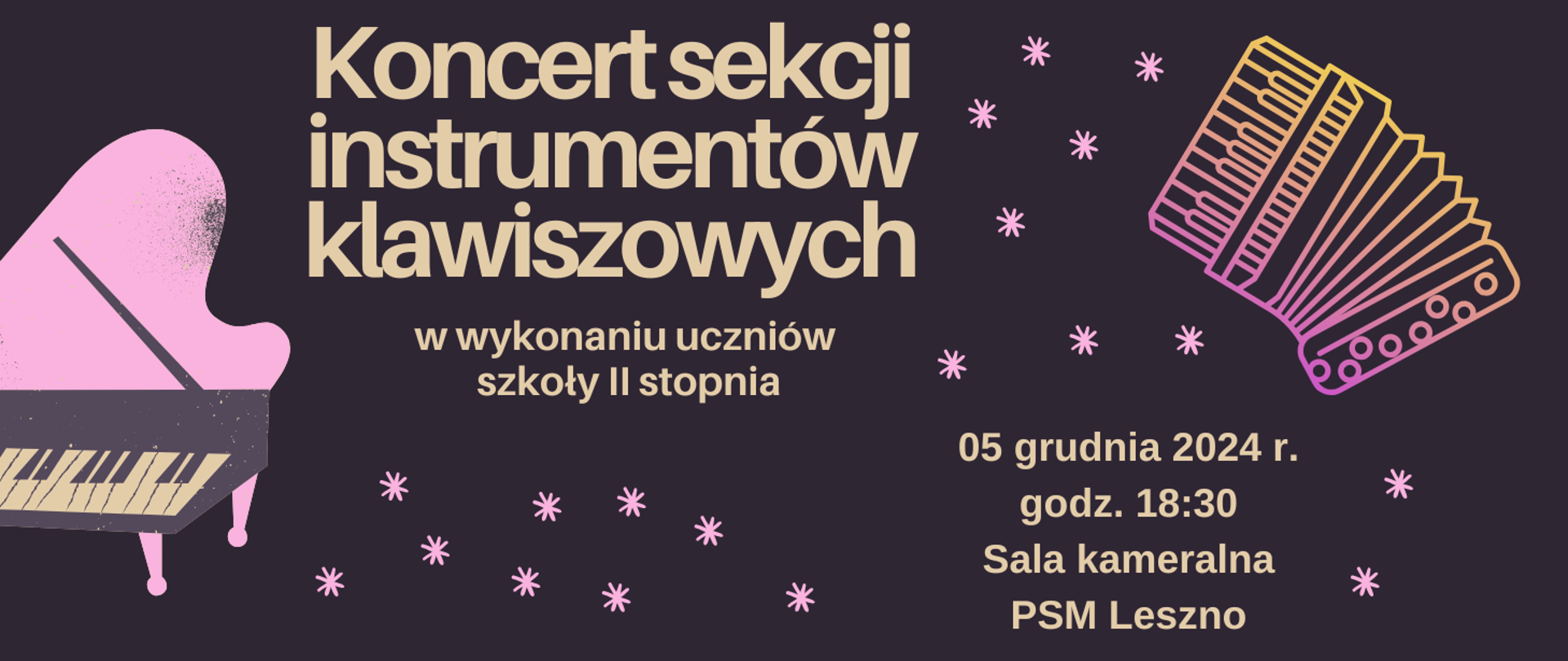 Plakat Koncertu sekcji instrumentów klawiszowych z rysunkami fortepianu i akordeonu