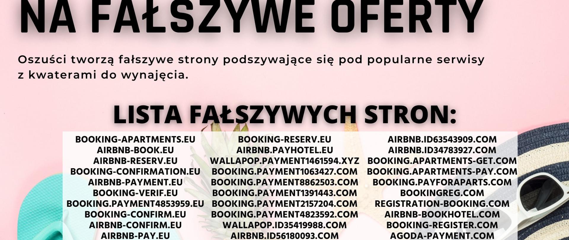 Grafika gdzie wypisane są adresy fałszywych stron internetowych, które podszywają się pod znane serwisy i portale turystyczne jak np. booking.com