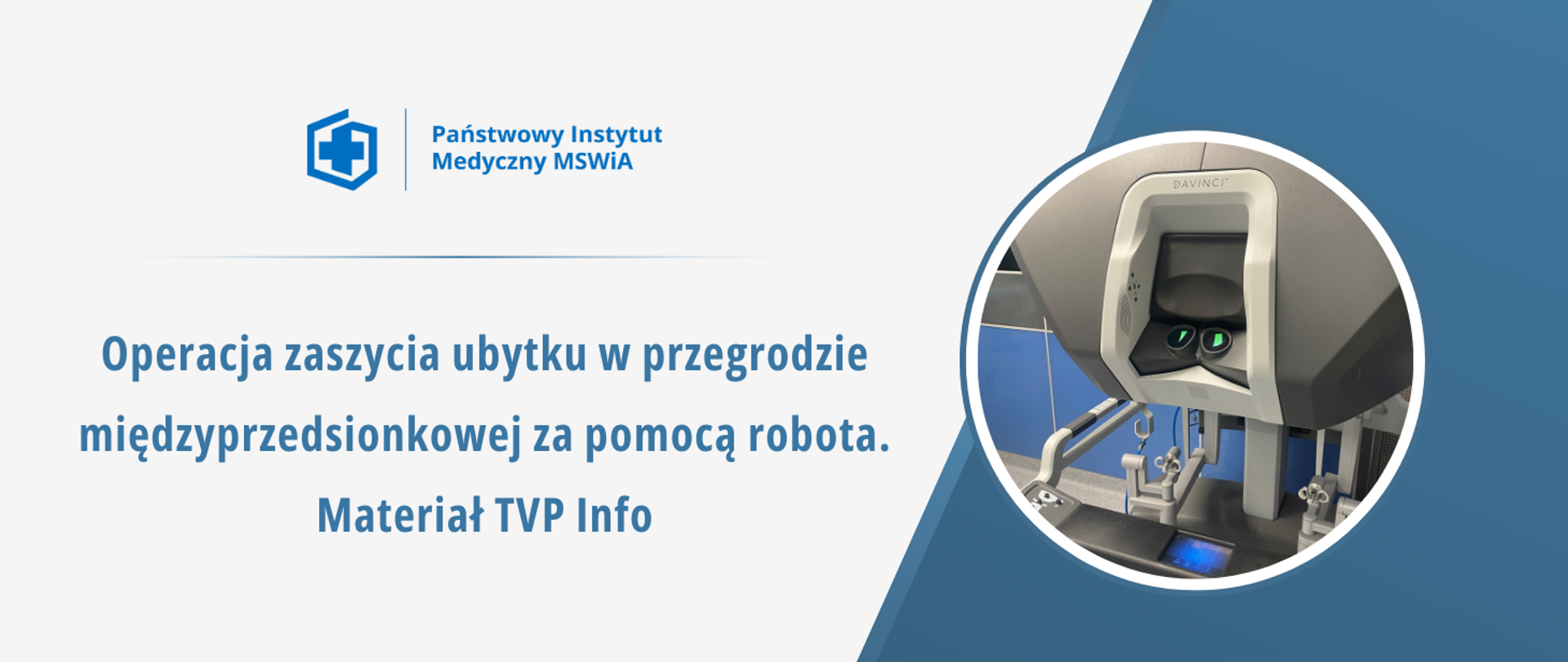 Operacja zaszycia ubytku w przegrodzie międzyprzedsionkowej