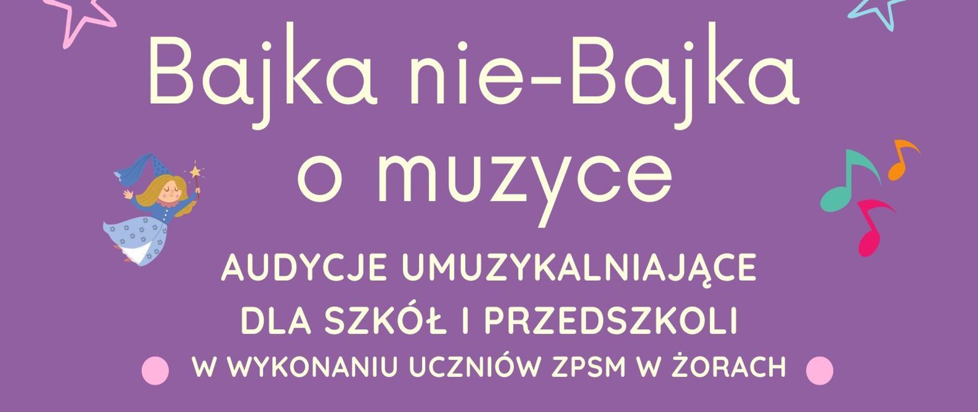 Na fioletowym tle białe napisy informujące o audycjach umuzykalniających i dniu otwartym w szkole. Na środku logo szkoły. Wokół tekstu fruwające symbole muzyczne oraz kolorowe instrumenty.