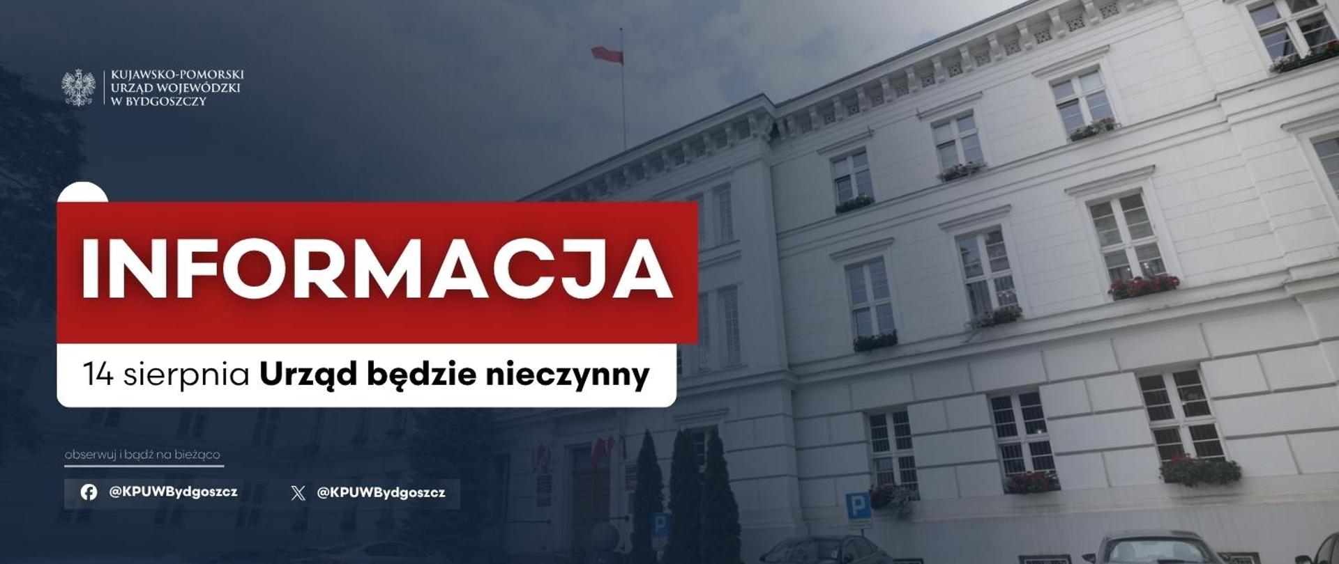 14 sierpnia Urząd będzie nieczynny