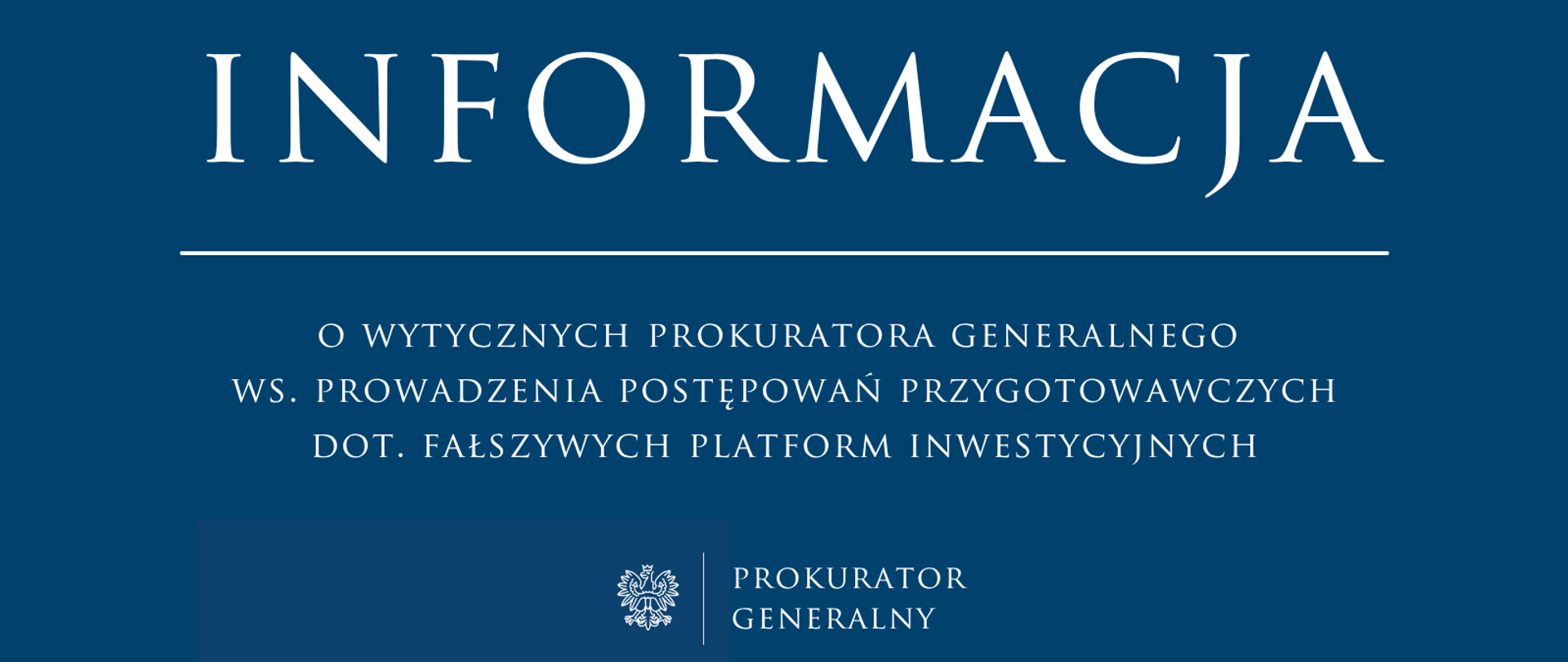 Wytyczne ws prowadzenia postępowań przygotowawczych dotyczących fałszywych platform inwestycyjnych