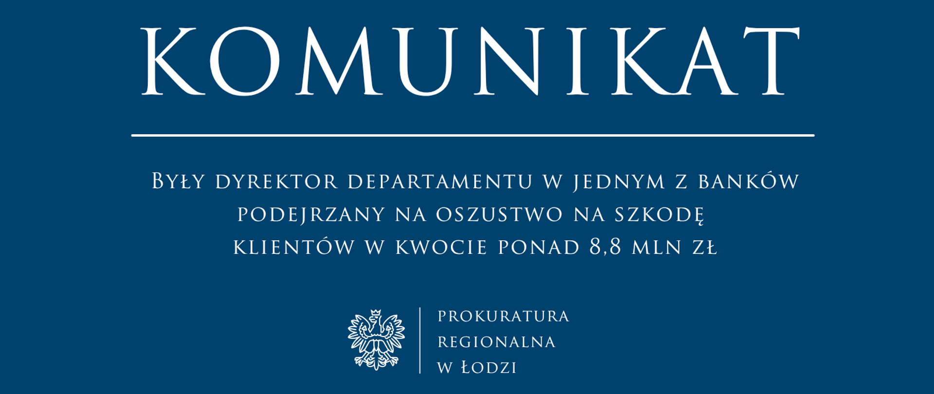 Komunikat Prokuratury Regionalnej w Łodzi 2026-05-25