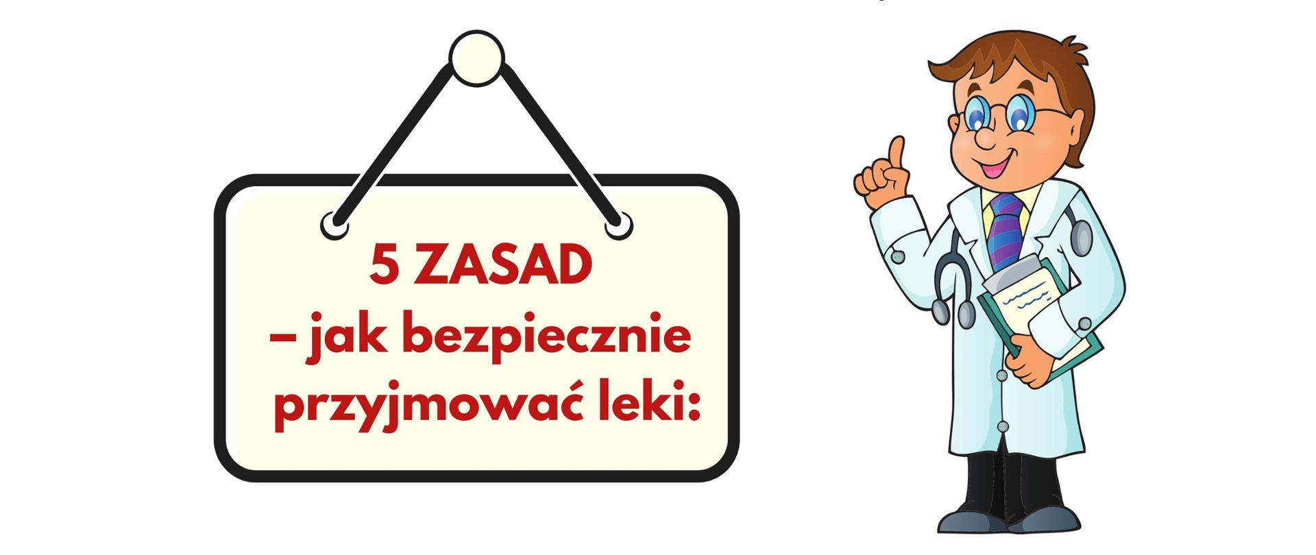 Zasady bezpiecznego przyjmowania leków