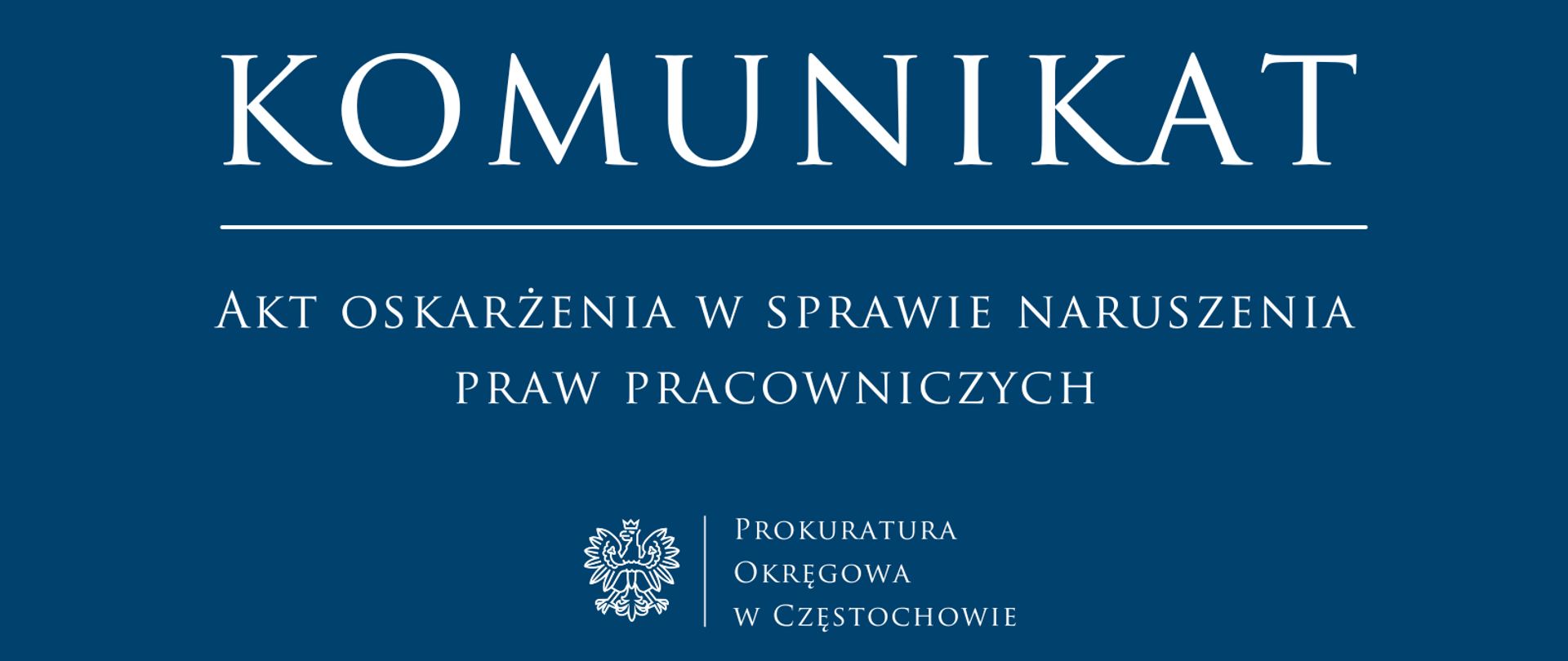 Akt oskarżenia w sprawie naruszenia praw pracowniczych