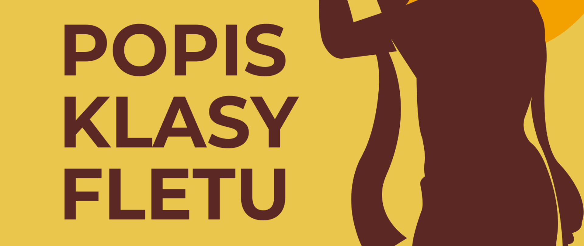 Plakat z żółtym tłem przedstawiający brązowe kontury - cień osoby grającej na flecie. W tle znajdują się napisy: "Popis klasy fletu mgr Moniki Kobayashi, 24 listopada 2025 roku, godz. 17.30, sala nr 3 "stary budynek"".