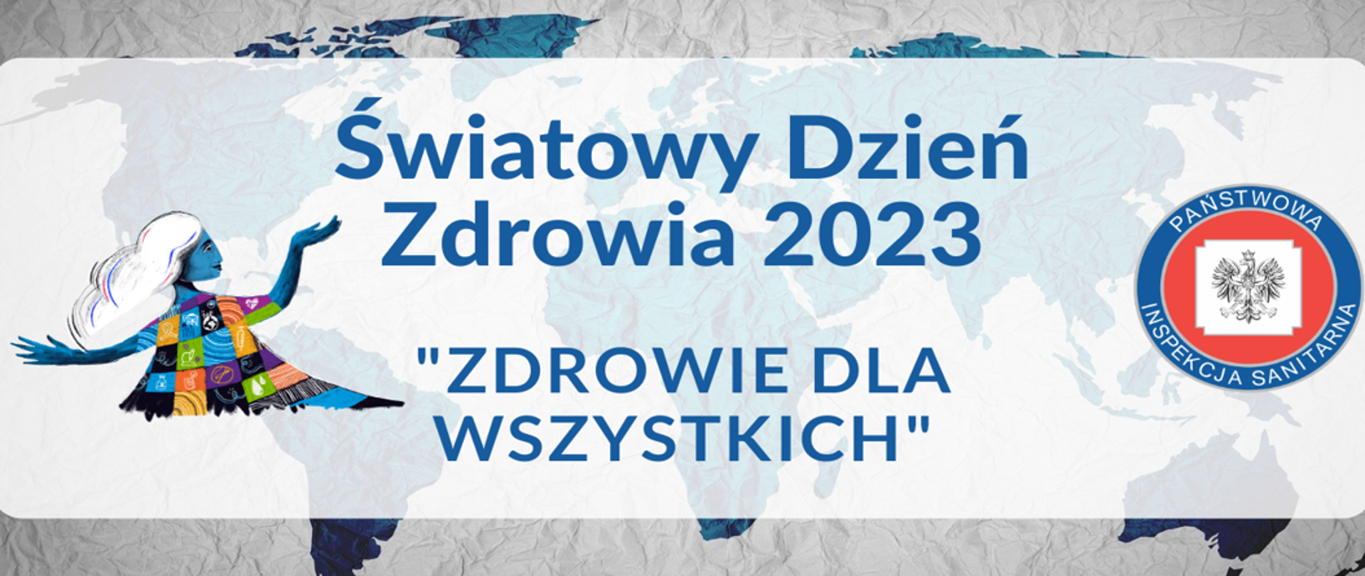 Światowy Dzień Zdrowia 2023
"Zdrowie dla wszystkich"