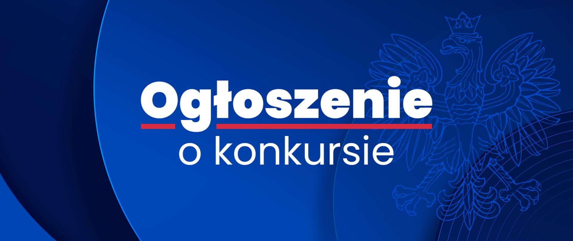 Ogłoszenie o konkursie