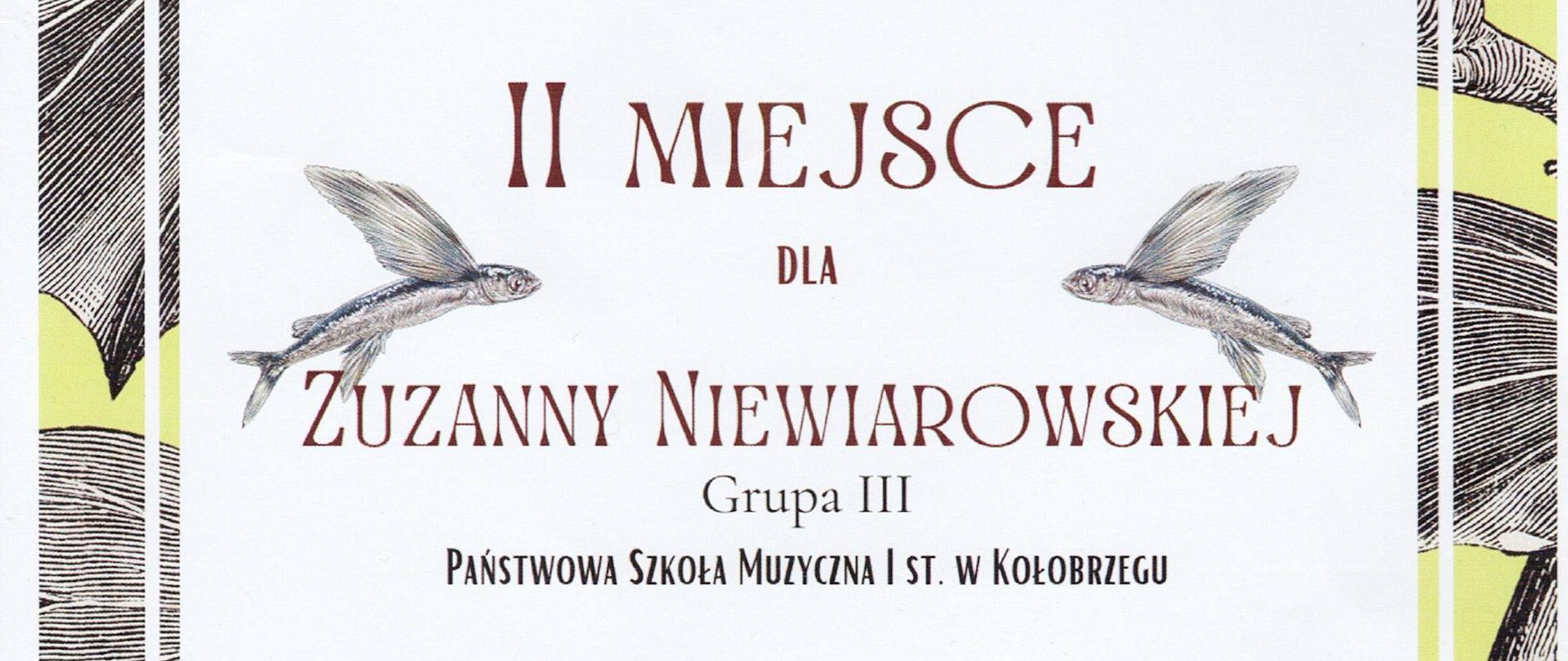 Dyplom za zajęcie II miejsca dla Zuzanny Niewiarowskiej
