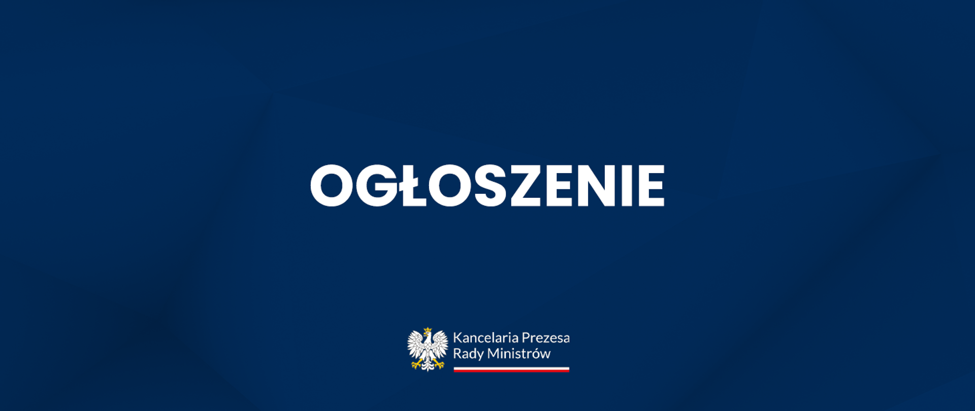 Informacja Kancelarii Premiera