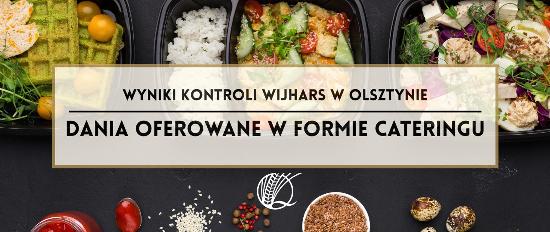 Dania oferowane w formie cateringu