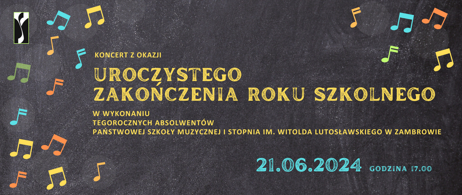 Na tle plakatu przypominającego tablicę szkolną umieszczone jest logo organizatora w lewym górnym rogu wśród kolorowych nut, które są też w prawym górnym rogu. W centralnej części, plakatu umieszczone są informacje - tytuł koncertu, informacja o wykonawcach a poniżej błękitną czcionką jest umieszczona data i godzina koncertu